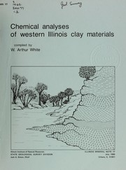 Cover of: Chemical analyses of Western Illinois clay materials by William Arthur White