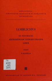 Cover of: Iamblichi In Nicomachi Arithmeticam introductionem liber by Iamblichus