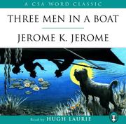 Cover of: Three Men in a Boat by Jerome Klapka Jerome