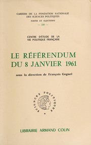 Cover of: Le référendum du 8 janvier 1961.