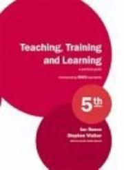 Cover of: Teaching, Training and Learning
