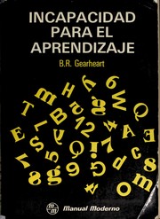 Cover of: Incapacidad para el aprendizaje by Bill R. Gearheart