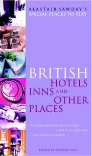 Cover of: British Hotels, Inns and Other Places (Alastair Sawday's Special Places to Stay) by Alastair Sawday