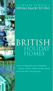 Cover of: British Holiday Homes (Alastair Sawday's Special Places to Stay)