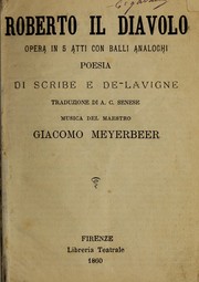 Cover of: Roberto il diavolo: opera in 5 atti con balli analoghi