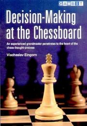 Cover of: Decision-Making at the Chessboard by Viacheslav Eingorn