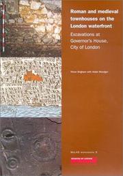 Cover of: Roman and Medieval Townhouses on the London Waterfront: Excavations at Governor's House, City of London (Molas Monograph, 9)