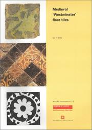 Medieval 'Westminster' Floor Tiles (Molas Monograph, 11) by Ian M. Betts