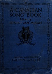 Cover of: A Canadian song book by Sir Ernest MacMillan