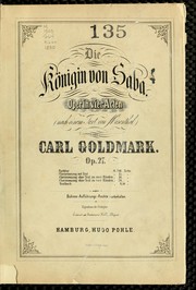 Cover of: Die Königin von Saba: Oper in vier Acten : Op. 27