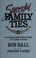 Cover of: Successful family ties