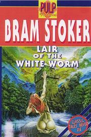 Cover of: The Lair of the White Worm by Bram Stoker