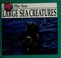 Cover of: Large sea creatures