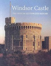 Windsor Castle by John Martin Robinson
