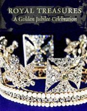 Cover of: Royal Treasures: A Golden Jubilee Celebration