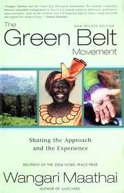 Cover of: The Green Belt Movement: sharing the approach and the experience