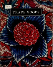 Cover of: Trade goods by Alice Baldwin Beer