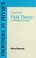 Cover of: Field theory