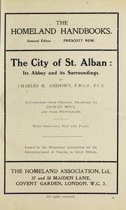 Cover of: The city of St. Alban: its abbey, and its surroundings