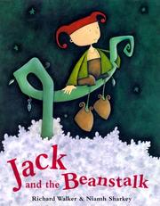 Cover of: Jack and the Beanstalk by Walker, Richard, Richard Walker undifferentiated, Richard Walker undifferentiated