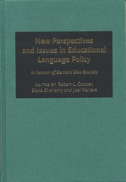 Cover of: New perspectives and issues in educational language policy: a festschrift for Bernard Dov Spolsky