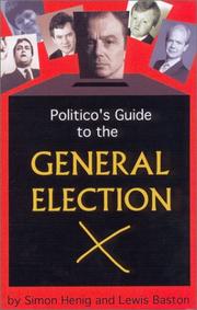 Cover of: Politico's guide to the general election