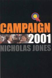 Campaign 2001 by Nicholas Jones