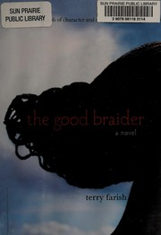 The good braider by Terry Farish