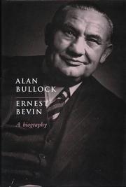 Cover of: Ernest Bevin by Alan Bullock