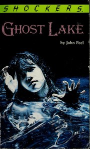 Cover of: Ghost Lake by John Peel (undifferentiated)