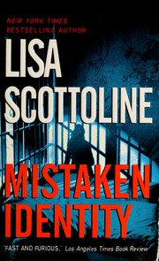 Cover of: Mistaken identity by Lisa Scottoline