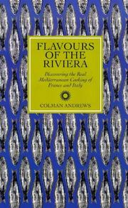 Cover of: Flavours of the Riviera by Colman Andrews, Colman Andrews