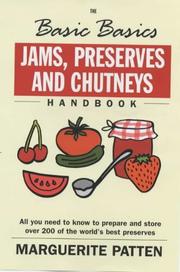 Cover of: The Basic Basics Jams, Preserves and Chutneys (Basic Basics)