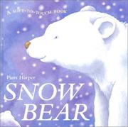 Snow Bear by Catherine Allison