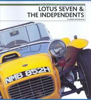 Cover of: Lotus Seven & the Independents by Dennis Ortenburger, Dennis Ortenburger