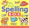 Cover of: My First Spelling Box