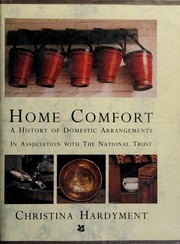 Home comfort by Christina Hardyment