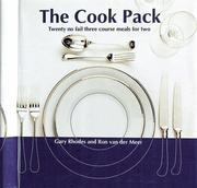 Cover of: The Cook Pack: Twenty No-Fail Three-Course Meals for Two