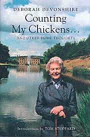 Counting My Chickens by Deborah Cavendish, Duchess of Devonshire