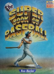 Cover of: The super book of baseball by Ron Berler