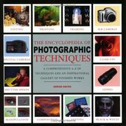 Cover of: The Encyclopedia of Photographic Techniques