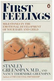Cover of: First Feelings by Stanley I. Greenspan, Nancy Thorndike Greenspan