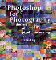 Cover of: Photoshop for Photography by Tom Ang
