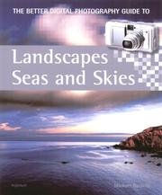 Cover of: Landscapes Seas and Skies (Better Digital Photography Gde)
