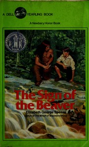 Cover of: The sign of the beaver by Elizabeth George Speare
