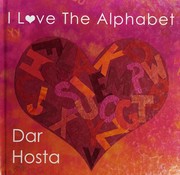 Cover of: I love the alphabet by Dar Hosta