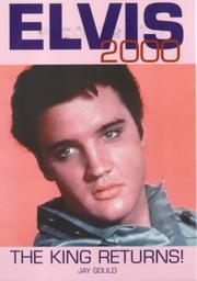 Cover of: Elvis 2000: The King Returns!