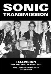 Cover of: Sonic Transmission: Television: Tom Verlaine, Richard Hell