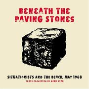 Cover of: Beneath the Paving Stones by Guy Debord