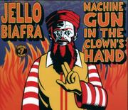 Cover of: Machine Gun in the Clown's Hand